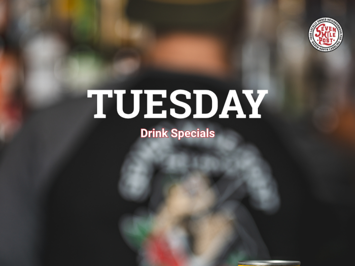 Tuesday Drink Specials at Seven Mile Post